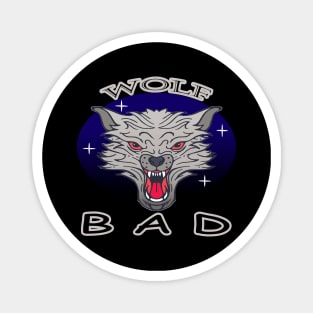 BAD WOLF Magnet